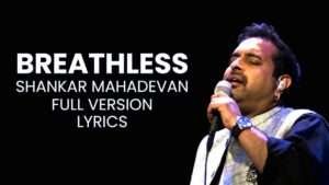 Breathless Lyrics in Hindi