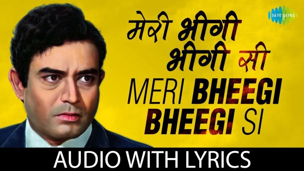 Meri Bheegi Bheegi Si Lyrics